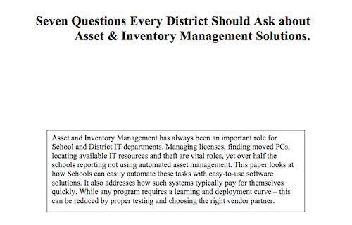 Seven Questions Every District Should Ask about Asset and Inventory Management Solutions